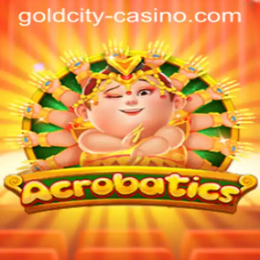 Unveiling the Thrills of Acrobatics at Goldcity Casino