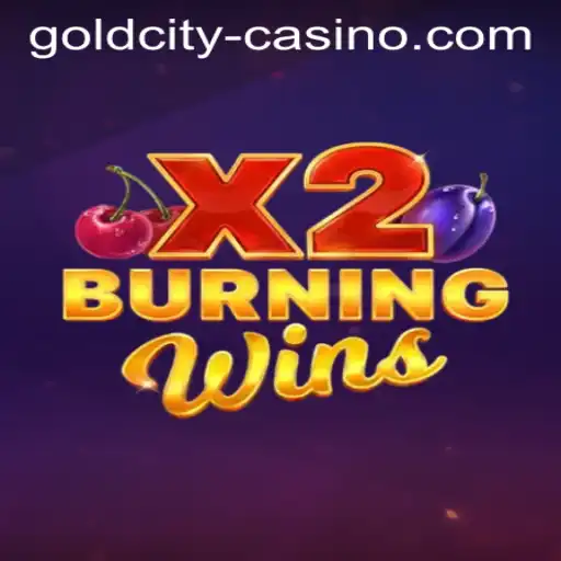 Exploring the Exciting World of BurningWinsX2 at GoldCity Casino