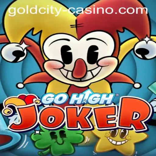 GoHighJoker: A Thrilling Experience at Goldcity Casino