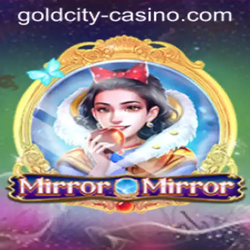 MirrorMirror: A New Fantasy Adventure in GoldCity Casino
