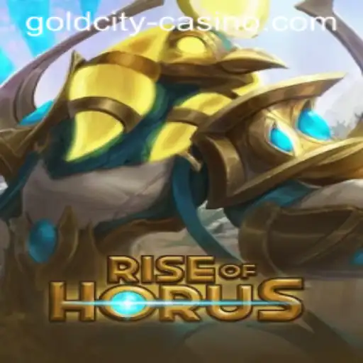 Rise of Horus: Exploring the Mysteries of GOLDCITY CASINO