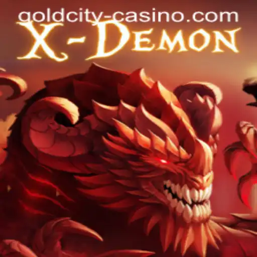 XDemon: Conquer the GOLDCITY CASINO in the Latest Gaming Sensation